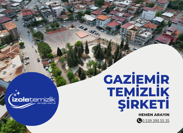 Gaziemir Temizlik Şirketi